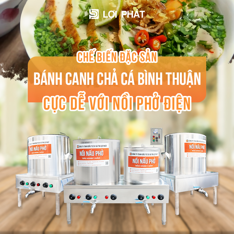 Che bien banh canh cha ca Binh Thuan bang noi pho dien