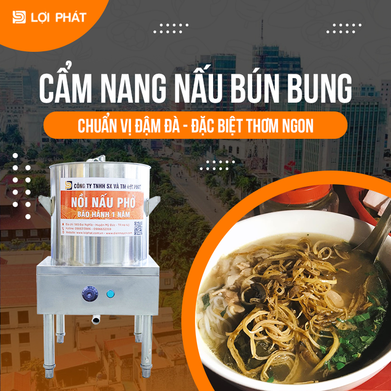 Cach nau bun bung thom ngon chuan vi