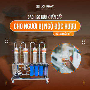 Cách sơ cứu khẩn cấp cho người bị ngộ độc rượu mà bạn cần biết