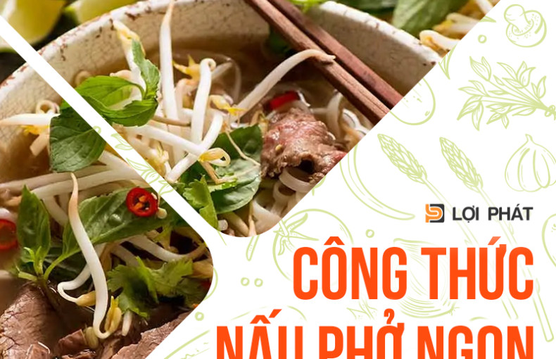 Công thức nấu phở bò bằng nồi nấu phở điện siêu lợi nhuận, hồi vốn nhanh 2023