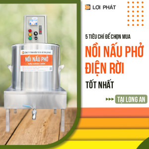 5 tiêu chí để chọn mua nồi nấu phở điện rời tốt nhất