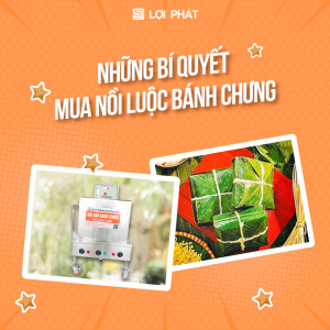 Những bí quyết mua nồi luộc bánh chưng