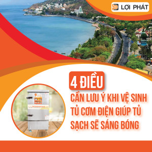 4 điều cần lưu ý khi vệ sinh tủ cơm điện giúp tủ sạch sẽ sáng bóng