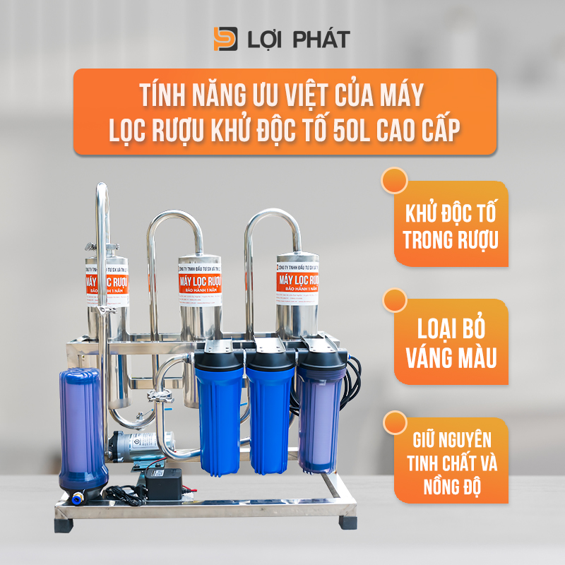 Tinh nang uu viet cua may loc ruou khu doc to cao cap loi phat