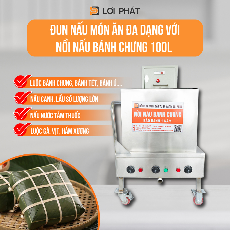 Noi nau banh chung 100L Loi Phat dun nau mon an da dang