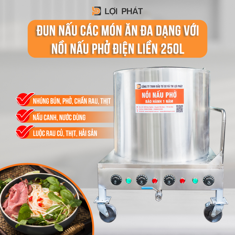 Đun nấu các món ăn với nồi phở điện liền 250L